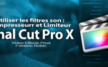 FCPX 10.1 : Rajouter un compresseur ou limiteur sur un clip (video 62)