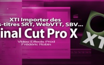 FCPX : Gérer les sous-titres avec XTI (X-Title Importer)