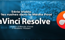 DaVinci Resolve 11 : Gérer les rushes dans la page Média Pool #4