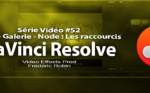 DaVinci Resolve 11 : Les raccourcis de la gestion de l'étalonnage #52