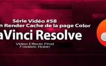 DaVinci Resolve 11 : L'option Render Cache de la page Color #58