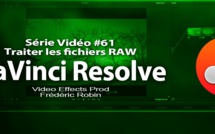 DaVinci Resolve 11 : Traiter les fichiers RAW #61