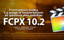 FCPX 10.2 : La page d'importation