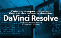 DaVinci Resolve 12 : Créer un compte utilisateur