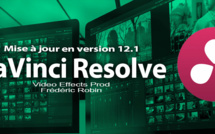 DaVinci Resolve 12 : mise à jour en version 12.1