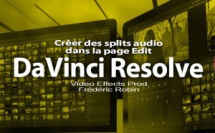 DaVinci Resolve 12 : Réaliser des splits audio (#video19)