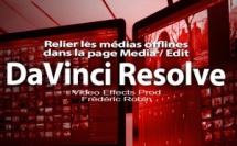 DaVinci Resolve 12 : Relier les médias manquants (#video43)